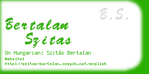 bertalan szitas business card